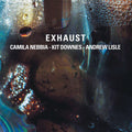 Camila Nebbia: Exhaust - CD