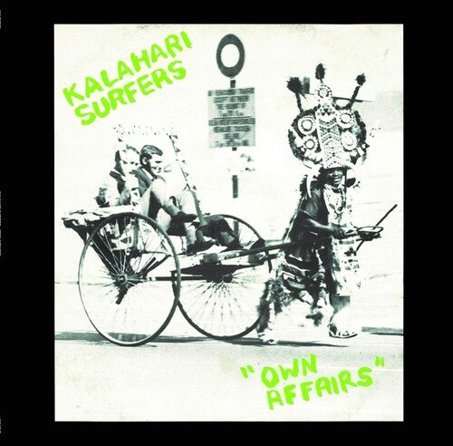 Kalahari Surfers: Own Affairs - (VINYL LP)