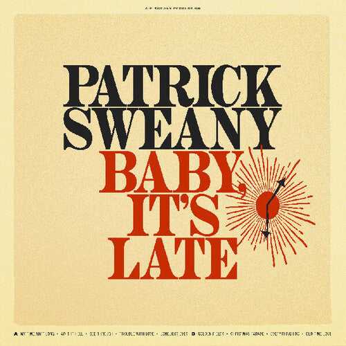 Patrick Sweany: Baby, It's Late - CD