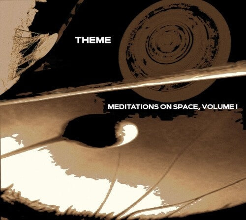 Theme: Meditations on Space, Vol. One - CD