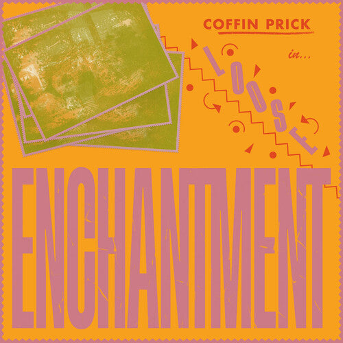 Coffin Prick: Loose Enchantment - (VINYL LP)