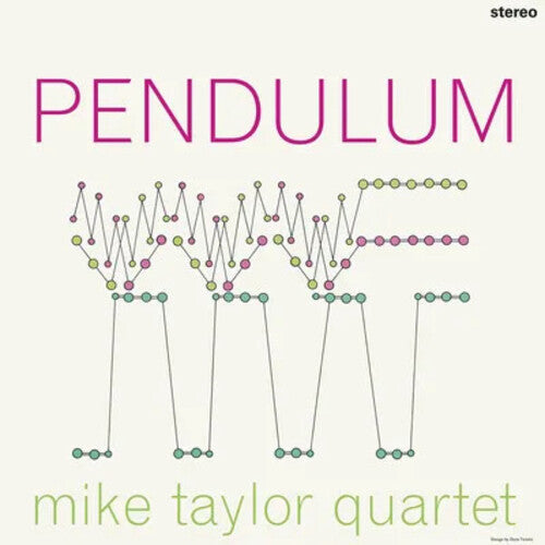 Mike Quartet Taylor: Pendulum - (VINYL LP)