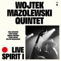 Wojtek Mazolewski: Live Spirit I - (VINYL LP)