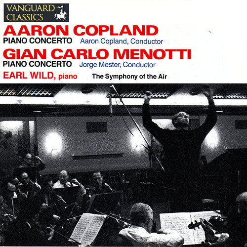Earl Wild: Copland & Menotti: Piano Concertos - CD