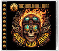 The World Will Burn: Burn Baby Burn - CD