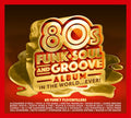 Various Artists: Best 80s Funk Soul & Groove Album In The World Ever / Various - CD