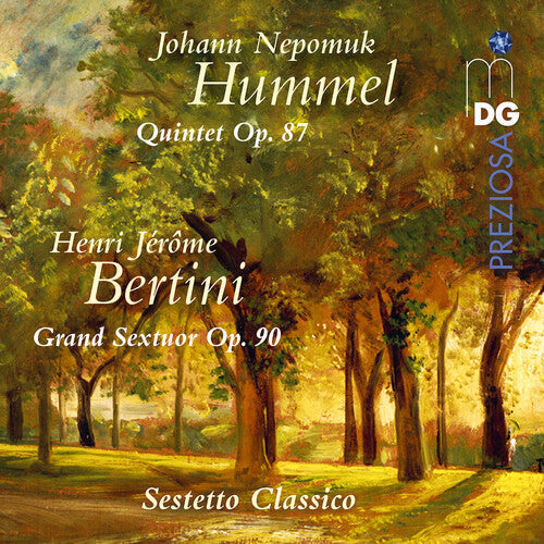 Sestetto Classico: Hummel: Quintet, Op. 87 & Bertini: Grand Sextuor, Op. 90 - CD