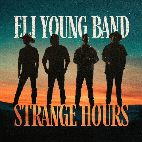 Eli Young Band: Strange Hours - (VINYL LP)