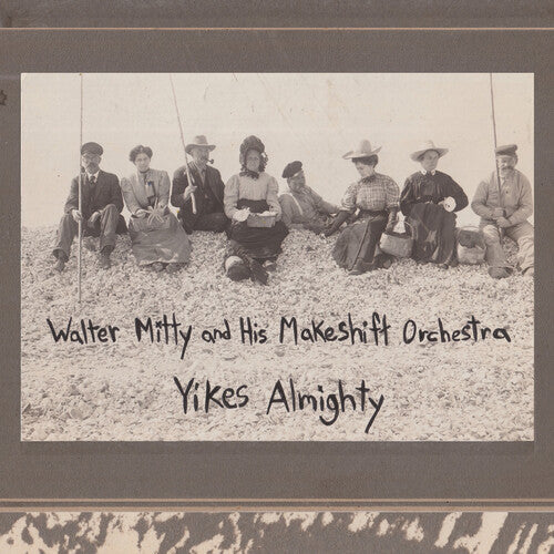 Walter Mitty and His Makeshift Orchestra: Yikes Almighty - (VINYL LP)