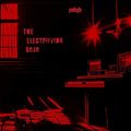 Pdqb: The Electrifying Dojo - 12-INCH SINGLE