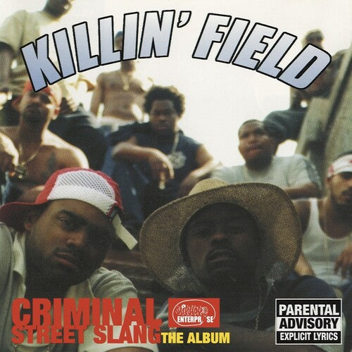 Killin' Field: Criminal Street Slang: The Album - (VINYL LP)