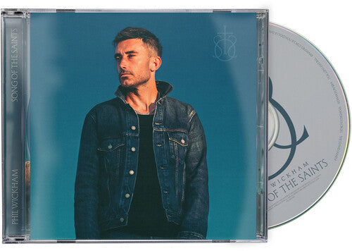 Phil Wickham: Song Of The Saints - CD