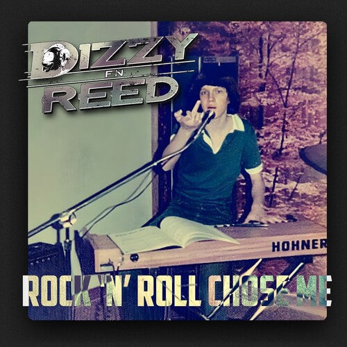 Dizzy Reed: Rock 'N' Roll Chose Me - (VINYL LP)