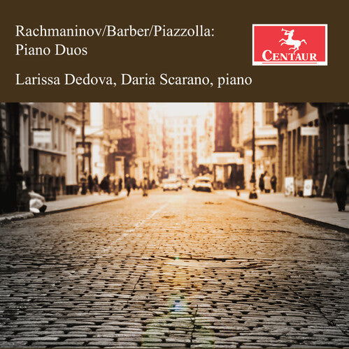 Larissa Dedova: Rachmaninoff, Barber & Piazzolla: Piano Duos - CD