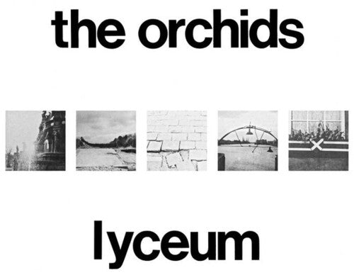 The Orchids: Lyceum - CD