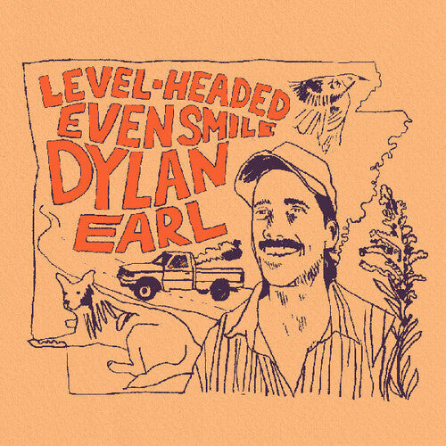 Dylan Earl: Level-Headed Even Smile - (VINYL LP)