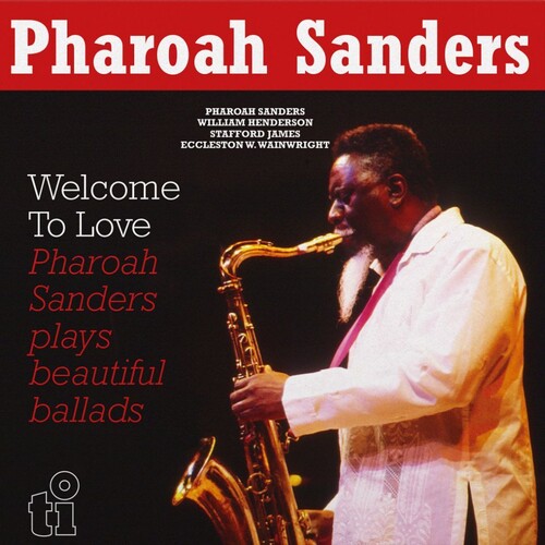 Pharoah Sanders & the London Symphony Orchestra: Welcome To Love - (VINYL LP)