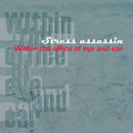 Stress Assassin: Within The Office Of Eye And Ear - (VINYL LP)