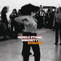 Mobile Ethnic Minority: Evolver - (VINYL LP)