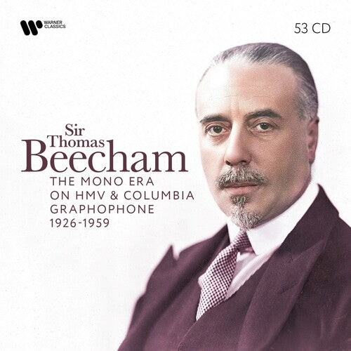 Sir Thomas Beecham: Mono Era on Hmv & Columbia Graphophone - 1926-1959 (53CD) - CD