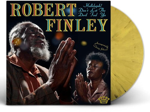 Robert Finley: Hallelujah! Don't Let The Devil Fool Ya - (VINYL LP)