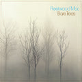 Fleetwood Mac: Bare Trees - (VINYL LP)