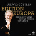 Ludwig Guttler: Edition Europa - CD