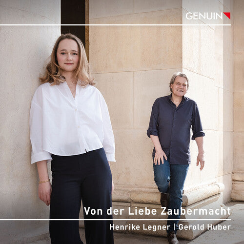 Henrike Legner: Von der Liebe Zaubermacht - CD