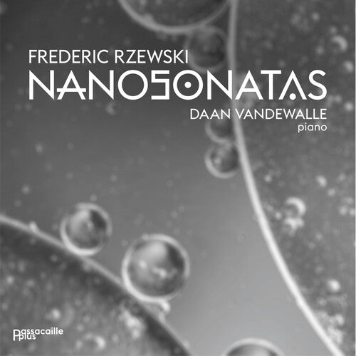 Daan Vandewalle: Frederic Rzewski: Nanosonatas - CD