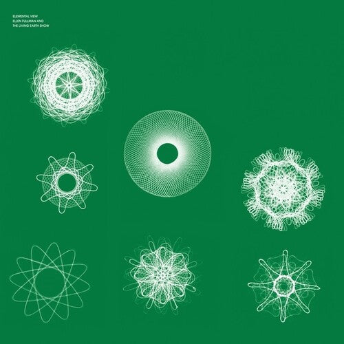 Fullman, Ellen / Living Earth Show: Elemental View - CD