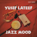 Yusef Lateef: Jazz Mood (Original Jazz Classics Series) - (VINYL LP)