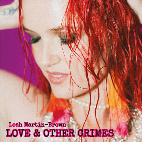 Leah Martin-Brown: Love & Other Crimes - CD