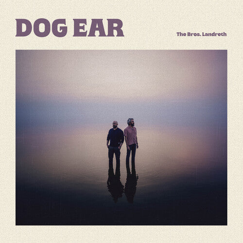 Bros. Landreth: Dog Ear - CD