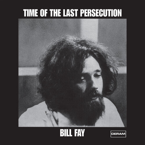 Bill Fay: Time Of The Last Persecution - (VINYL LP)