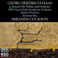 Miranda Cuckson: Haas: Violin Concerto No. 2 De Terrae Fine - CD
