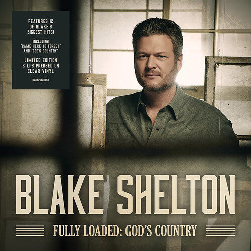 Blake Shelton: Fully Loaded: God's Country - (VINYL LP)