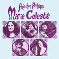 Marie Celeste: And Then Perhaps - (VINYL LP)