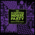 Haunted House Party: Bumps In The Night - (VINYL LP)