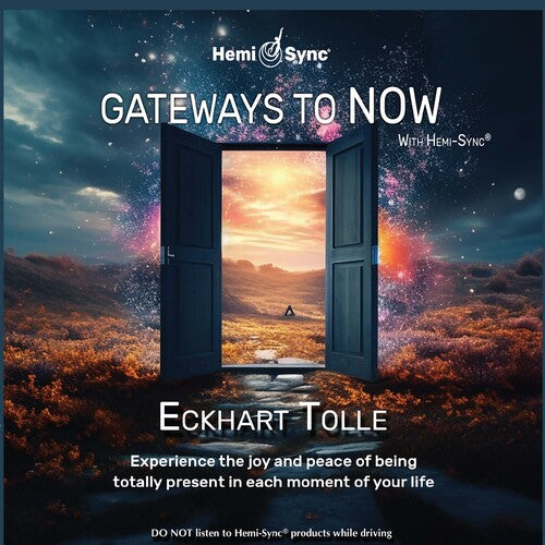 Eckhart Tolle: Gateways To Now With Hemi-sync - CD