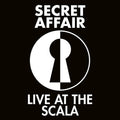 Secret Affair: Live At The Scala - CD