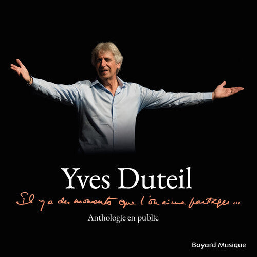Yves Duteil: Il Y A Des Moments Que L'on Aime Partager - CD