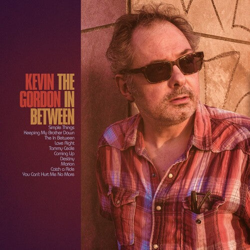 Kevin Gordon: The In Between - CD