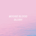 Moose Blood: Blush - Blue - (VINYL LP)