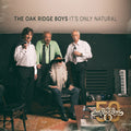 The Oak Ridge Boys: It's Only Natural - CD