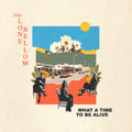 The Lone Bellow: What A Time To Be Alive - CD