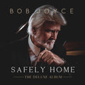Bob Joyce: Safely Home - The Deluxe Album - CD