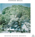 Stephan Micus: Behind Eleven Deserts - (VINYL LP)