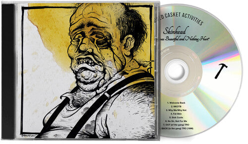 Skinhead: Everything Was Beautiful, And Nothing Hurt - CD
