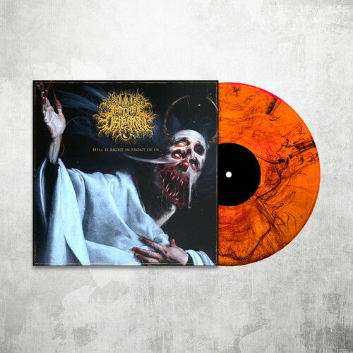 Immortal Disfigurement: Hell Is Right In Front Of Us - (VINYL LP)