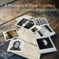 Christian Blackshaw: A Moment in Time - CD